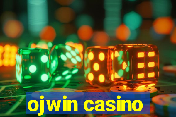 ojwin casino